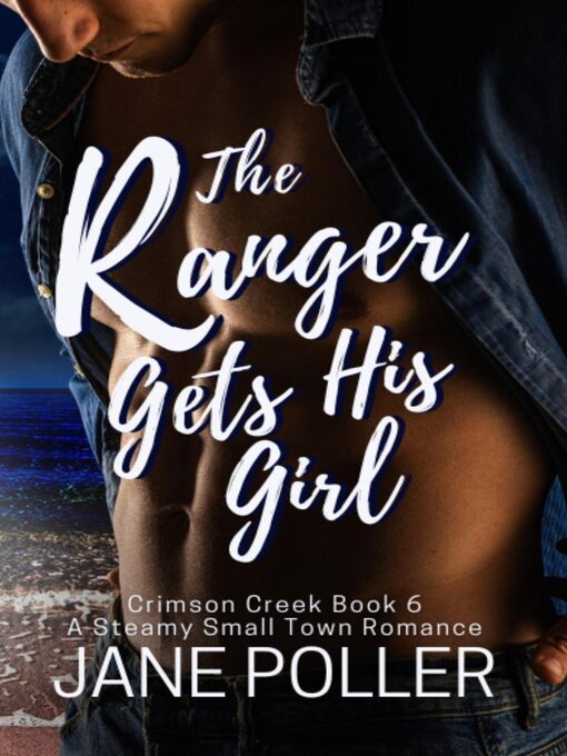 Title details for The Ranger Gets His Girl by Jane Poller - Available